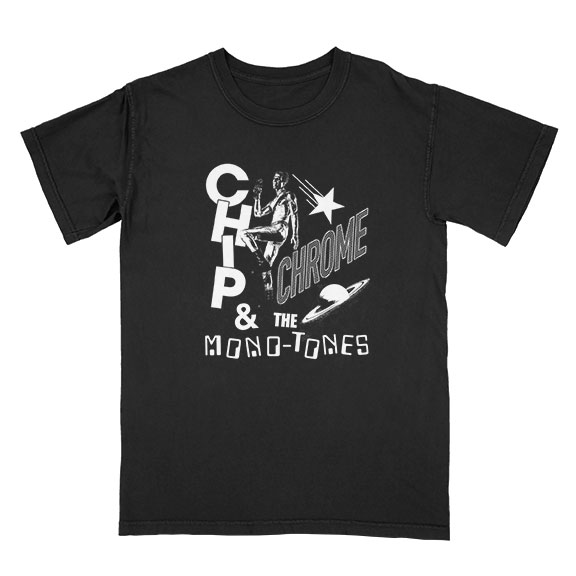 The-Neighborhood-Chip Chrome & the MonotonesT-Shirt-72dpi
